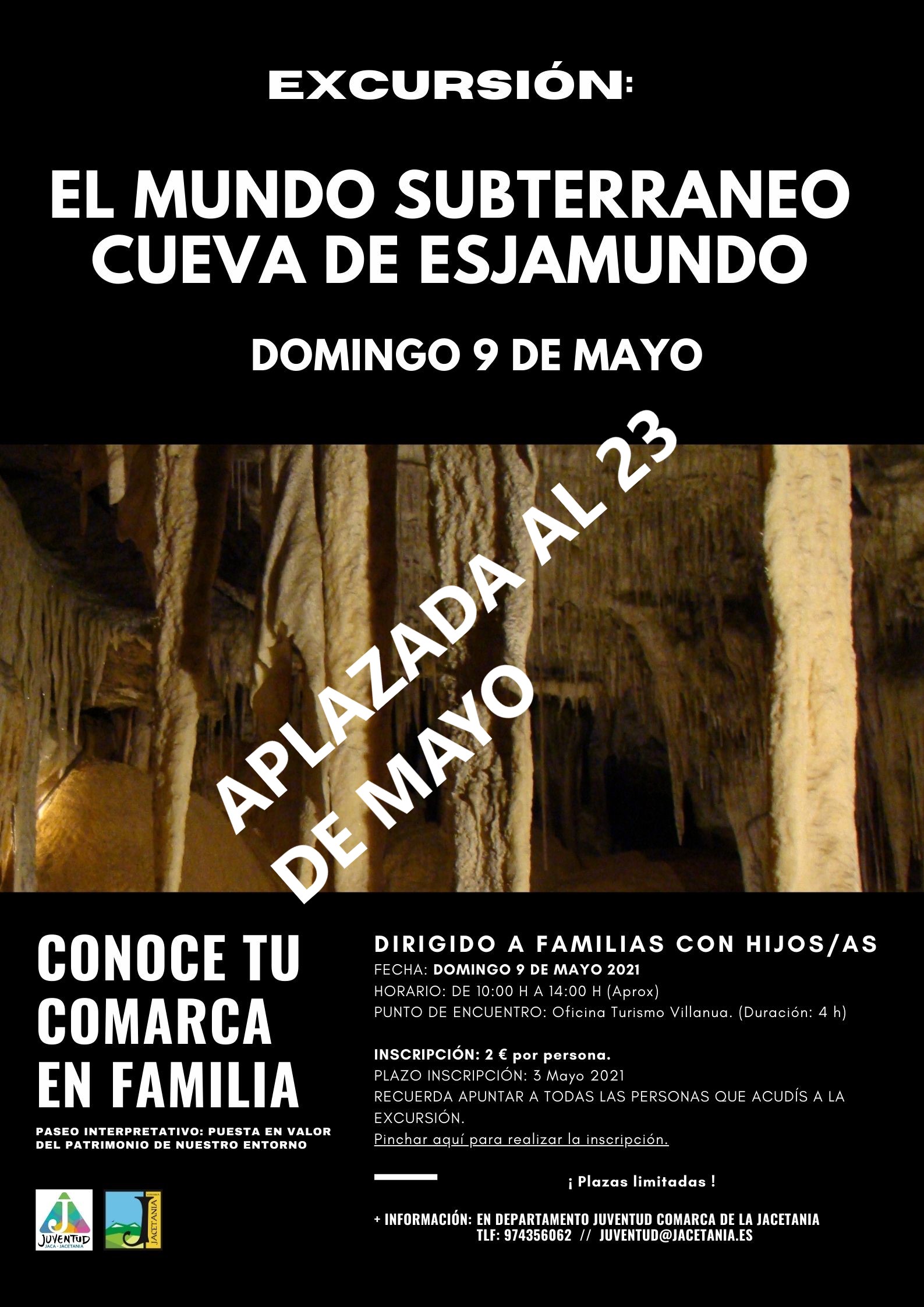 APLAZADA AL DÍA 23 Conoce tu Comarca en familia. Excursión Cueva de Esjamundo